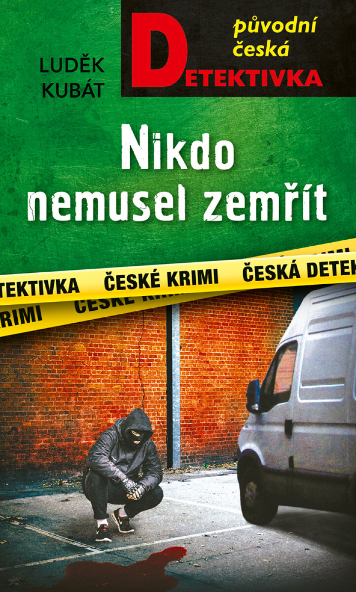 Nikdo nemusel zemřít - Luděk Kubát