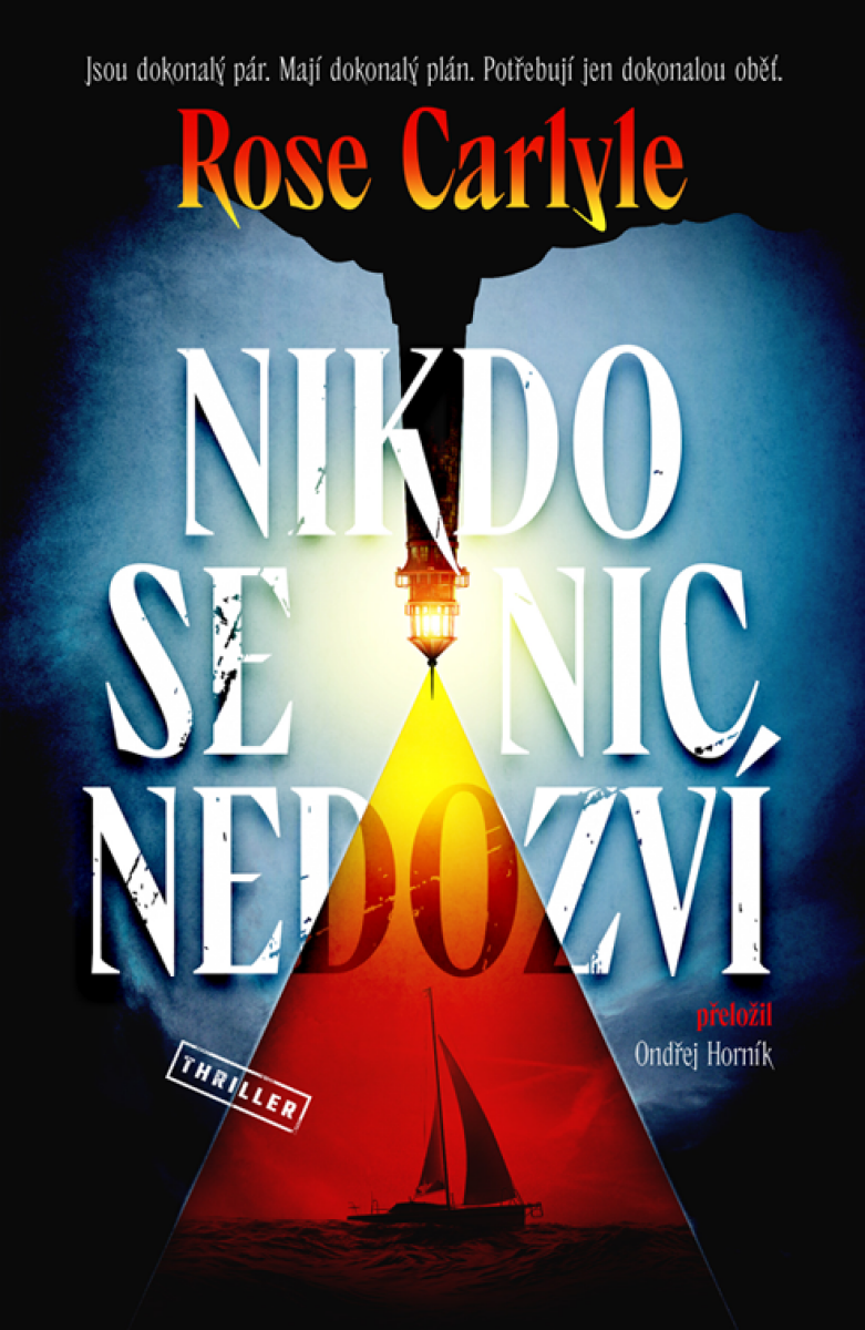 Levně Nikdo se nic nedozví - Rose Carlyle