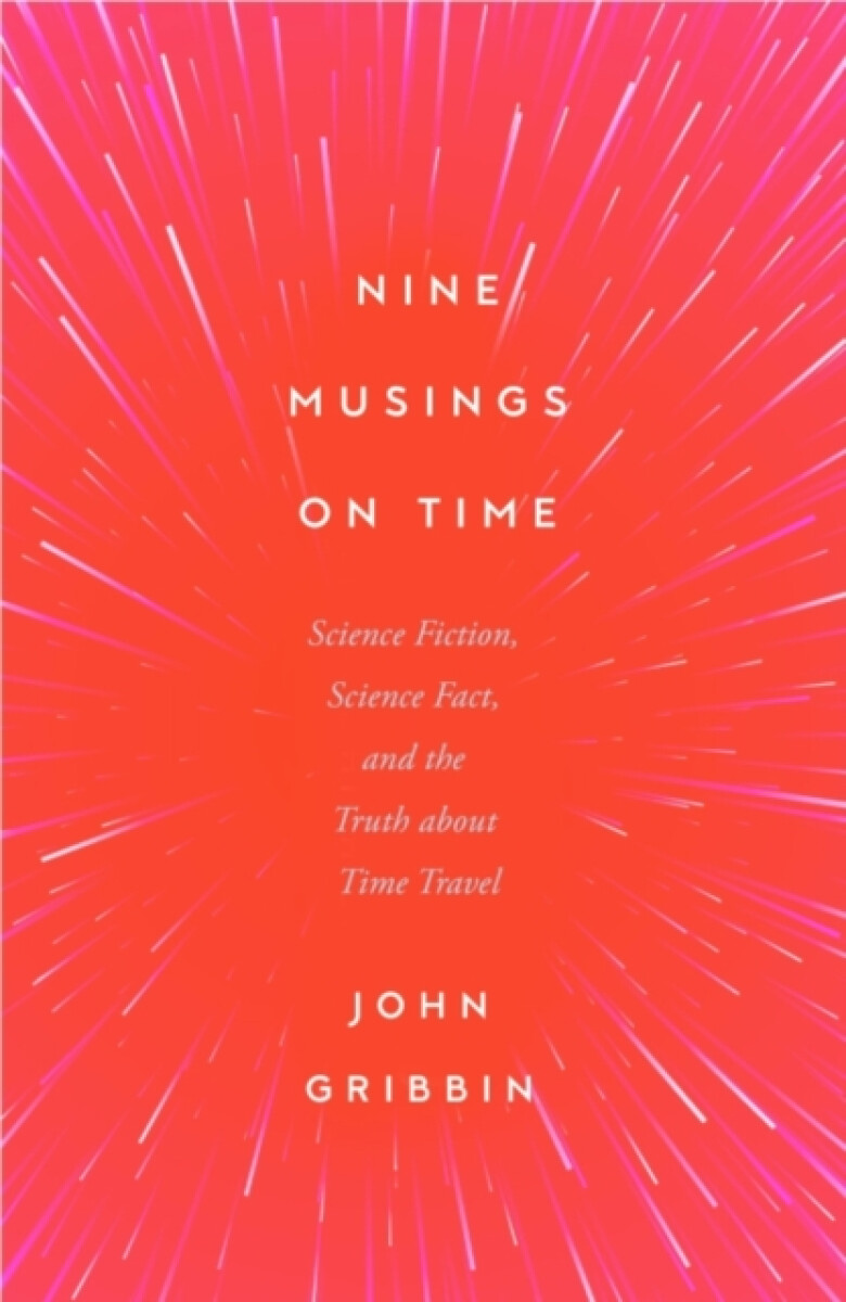 Nine Musings on Time