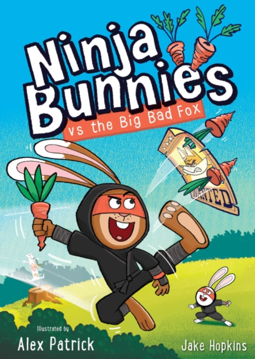 Kniha Ninja Bunnies vs the Big Bad Fox