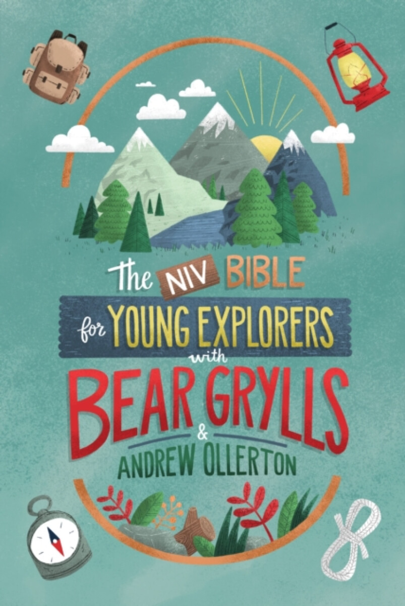 Kniha NIV Bible for Young Explorers with Bear Grylls and Andrew Ollerton