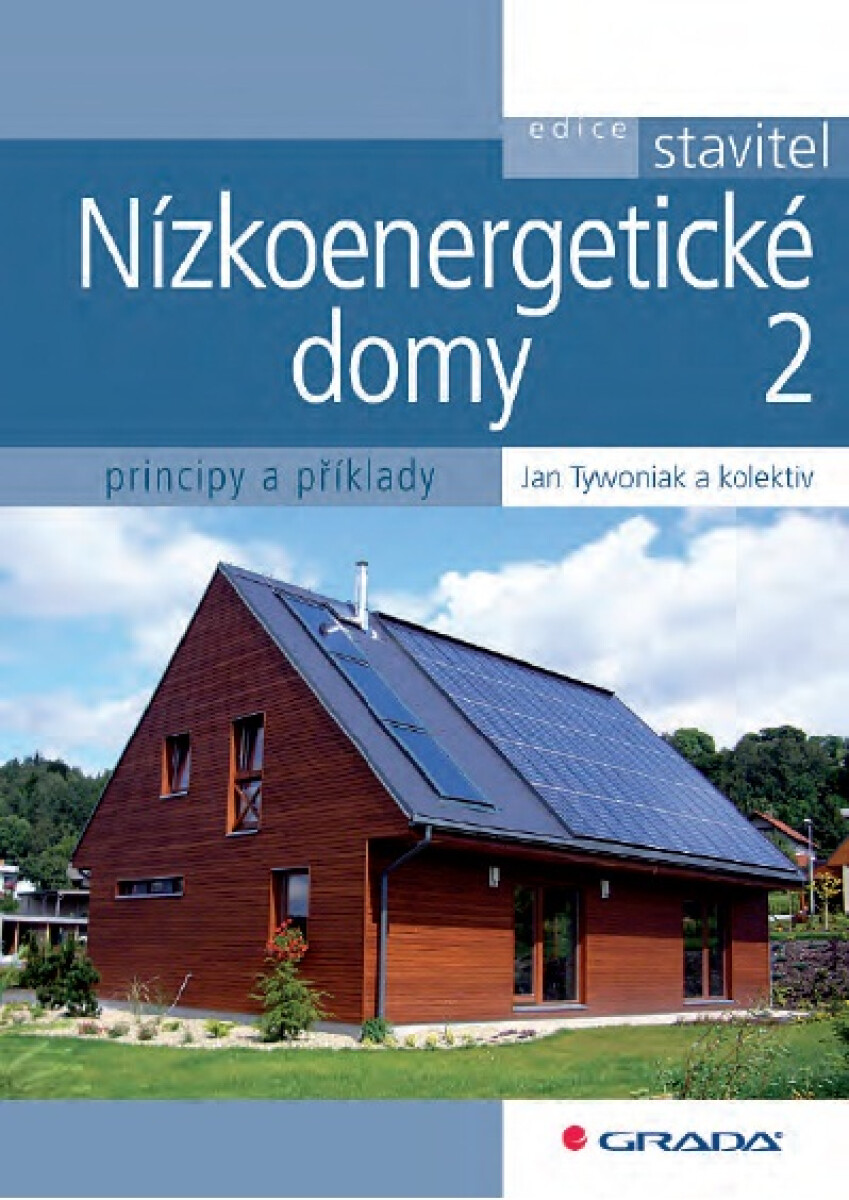 Nízkoenergetické domy 2 - Jan Tywoniak