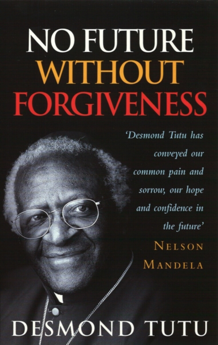 Kniha No Future Without Forgiveness