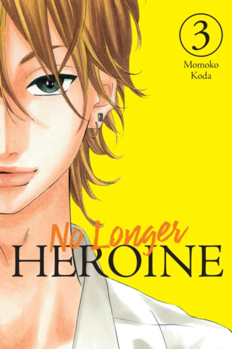 Kniha No Longer Heroine, Vol. 3