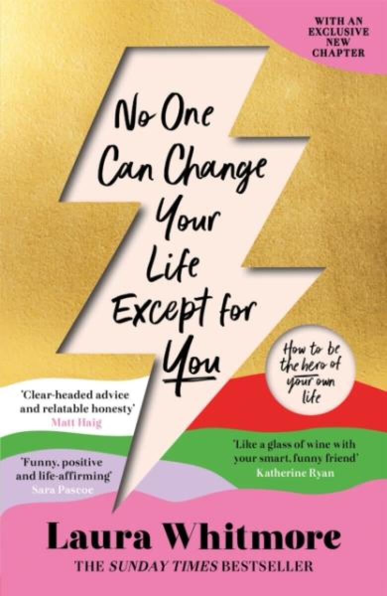 Kniha No One Can Change Your Life Except For You