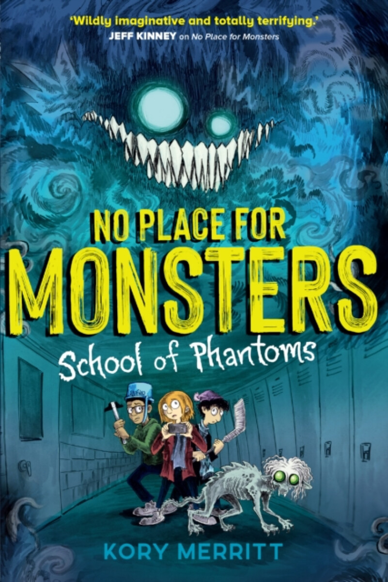 Kniha No Place for Monsters: School of Phantoms