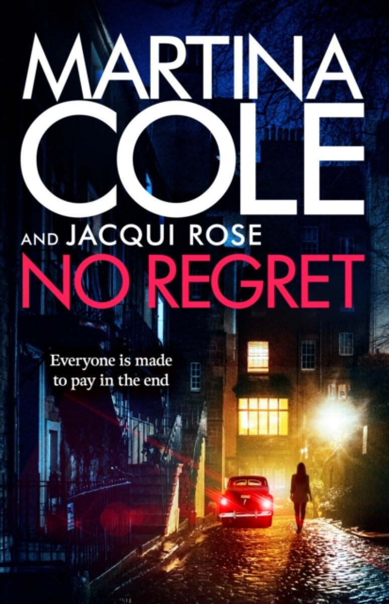 No Regret - Martina Cole, Jacqui Rose