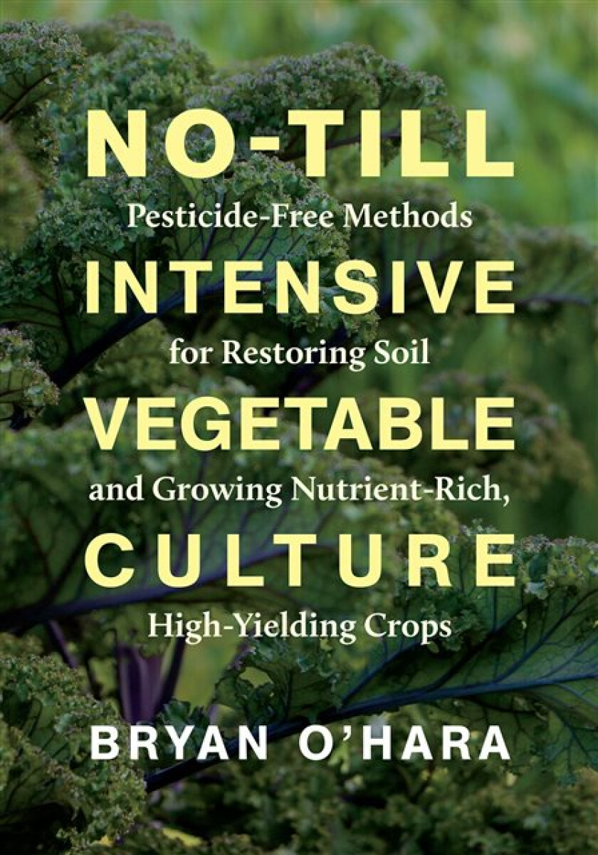 Kniha No-Till Intensive Vegetable Culture