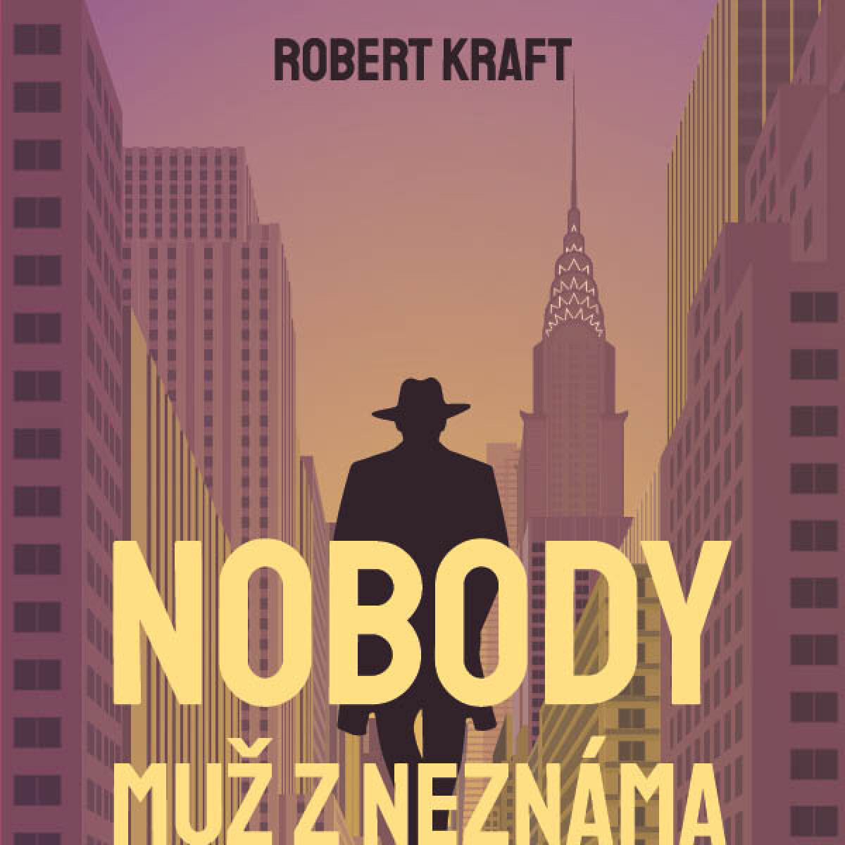 Levně Nobody – muž z Neznáma - Robert Kraft - audiokniha