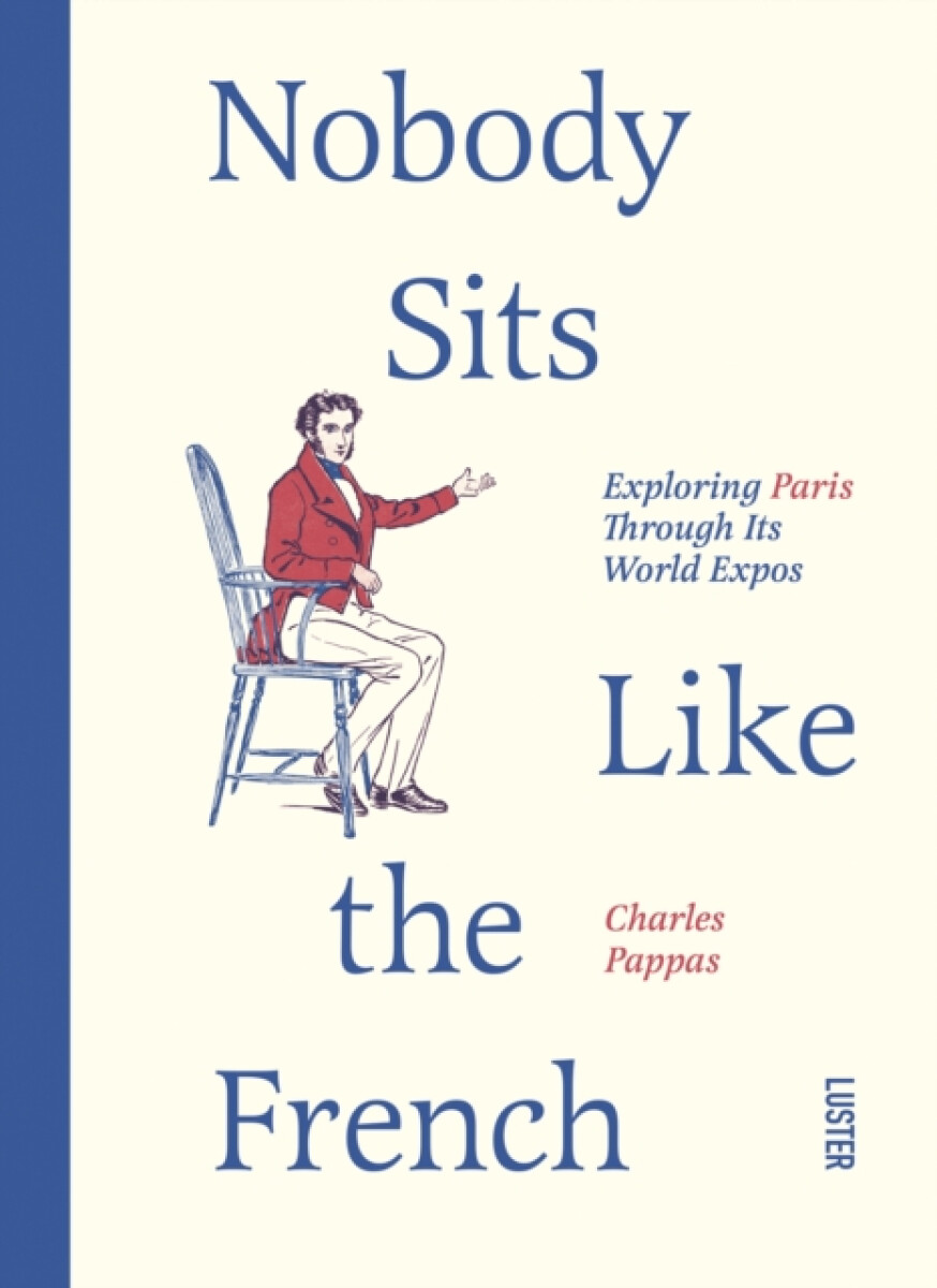 Kniha Nobody Sits Like the French