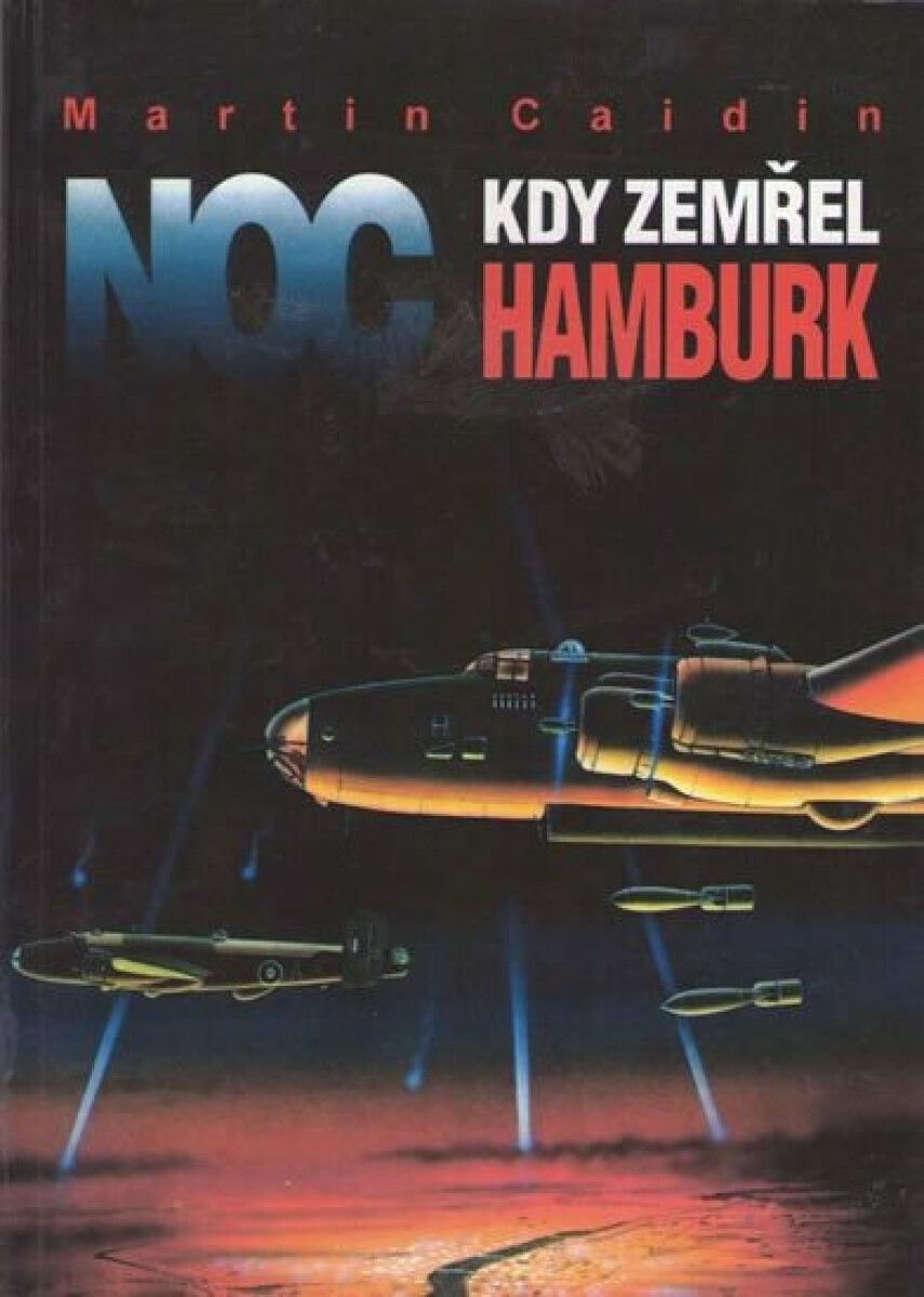 Noc kdy zemřel Hamburk (poškozená)