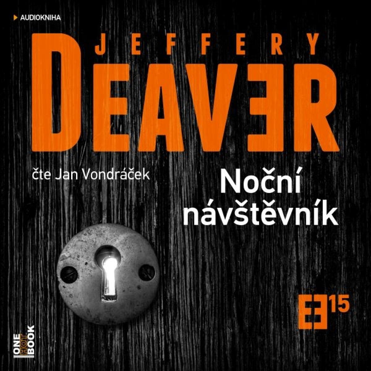 Levně Noční návštěvník - Jeffery Deaver