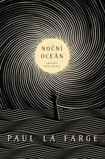 Noční oceán (Defekt) - Paul La Farge