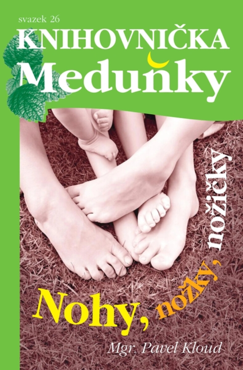 Nohy, nožky, nožičky - Pavel Kloud