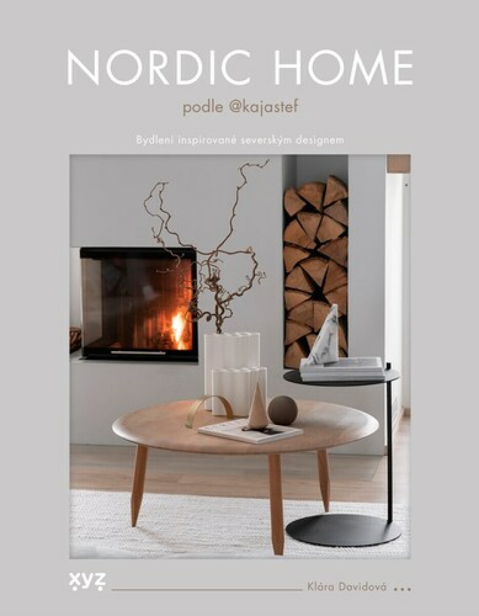Kniha Nordic Home podle KajaStef - Bydlení inspirované severským designem