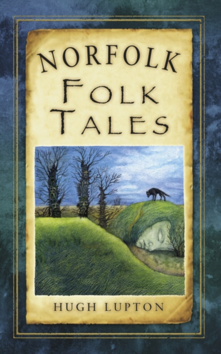 Kniha Norfolk Folk Tales