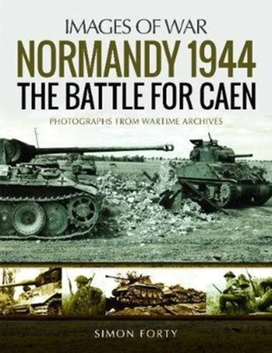 Kniha Normandy 1944: The Battle for Caen