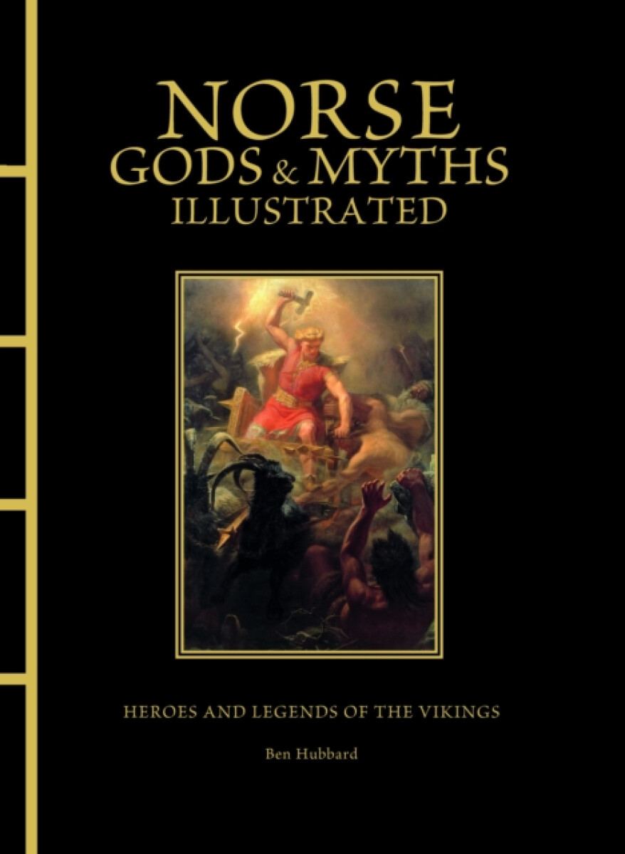 Norse Gods a Myths Illustrated