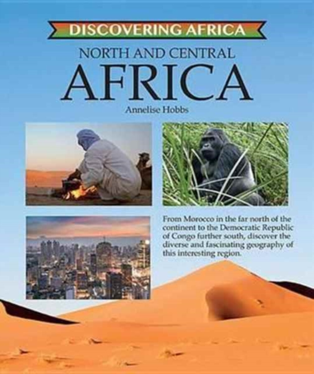 North and Central Africa - Annelise Hobbs