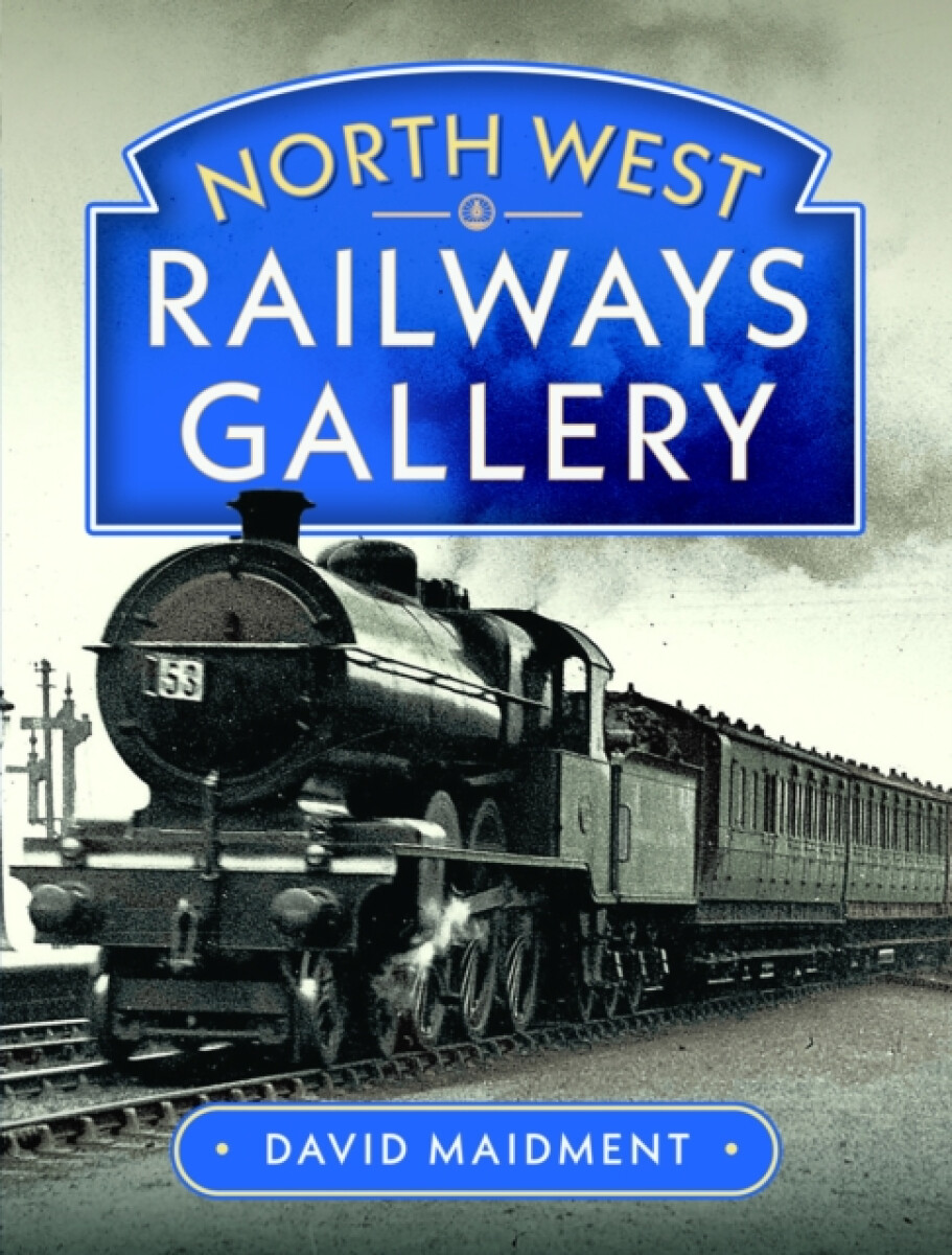 Kniha North West Railways Gallery