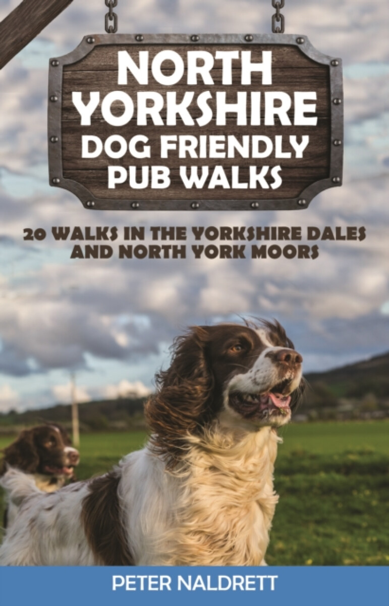 Kniha North Yorkshire Dog Friendly Pub Walks