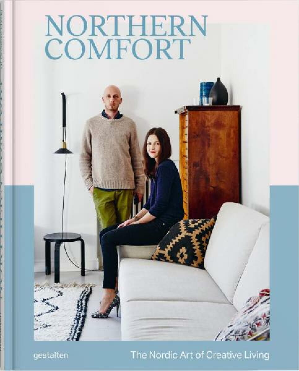 Kniha Northern Comfort: The Nordic Art of Creative Living