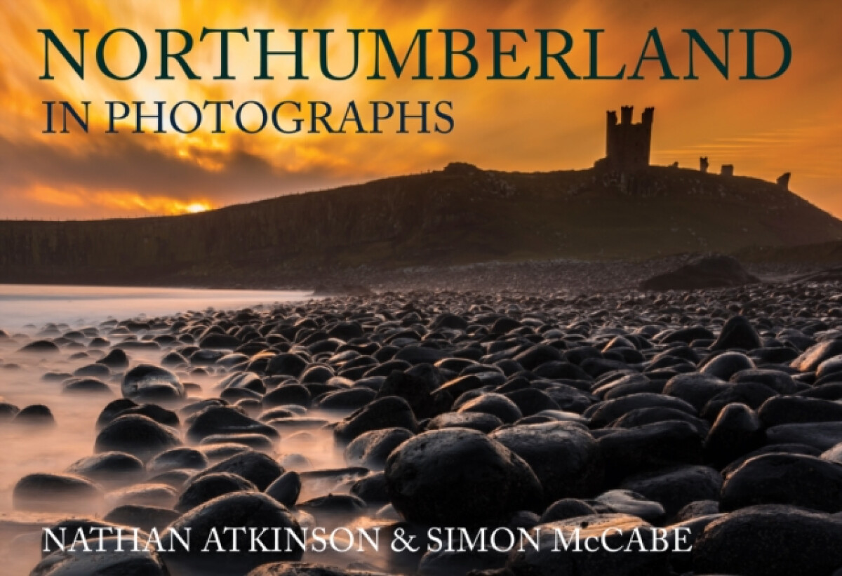 Kniha Northumberland in Photographs