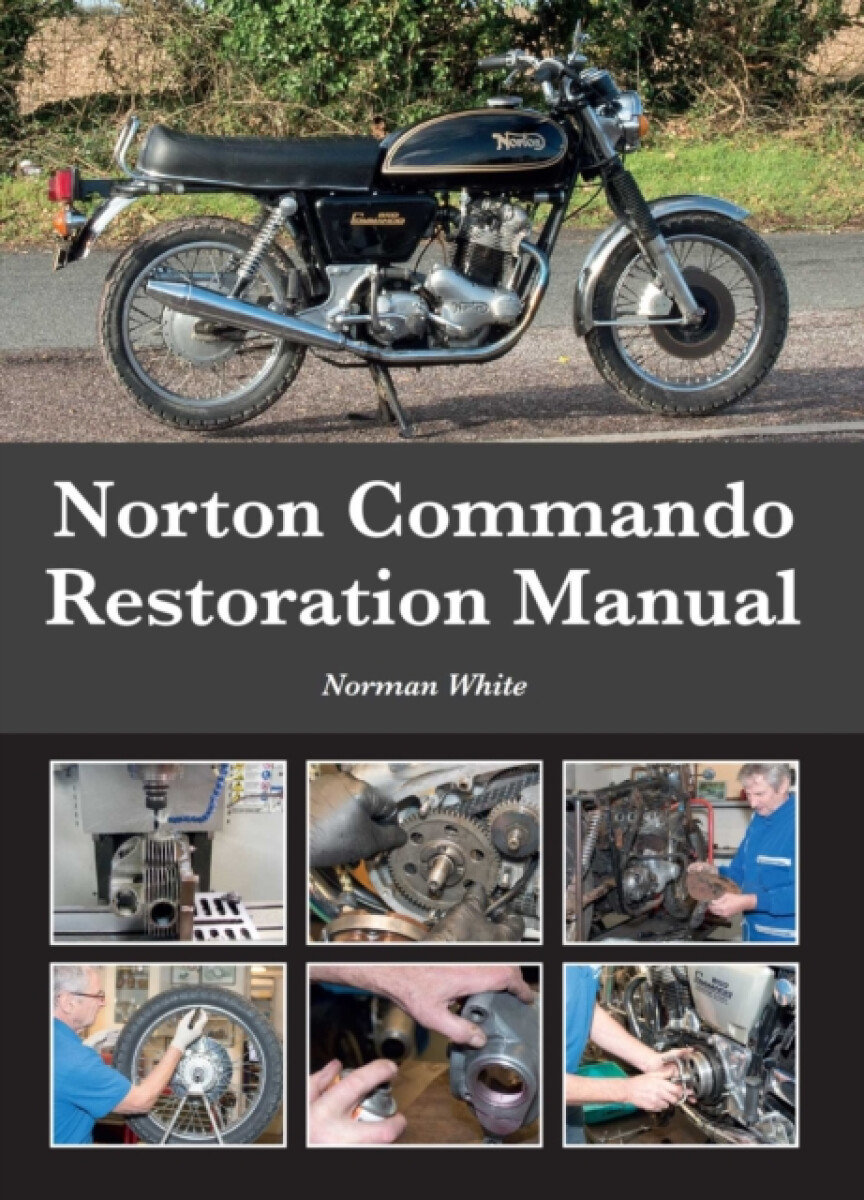 Kniha Norton Commando Restoration Manual