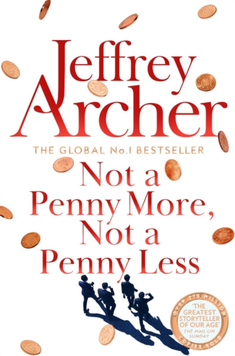 Kniha Not A Penny More, Not A Penny Less