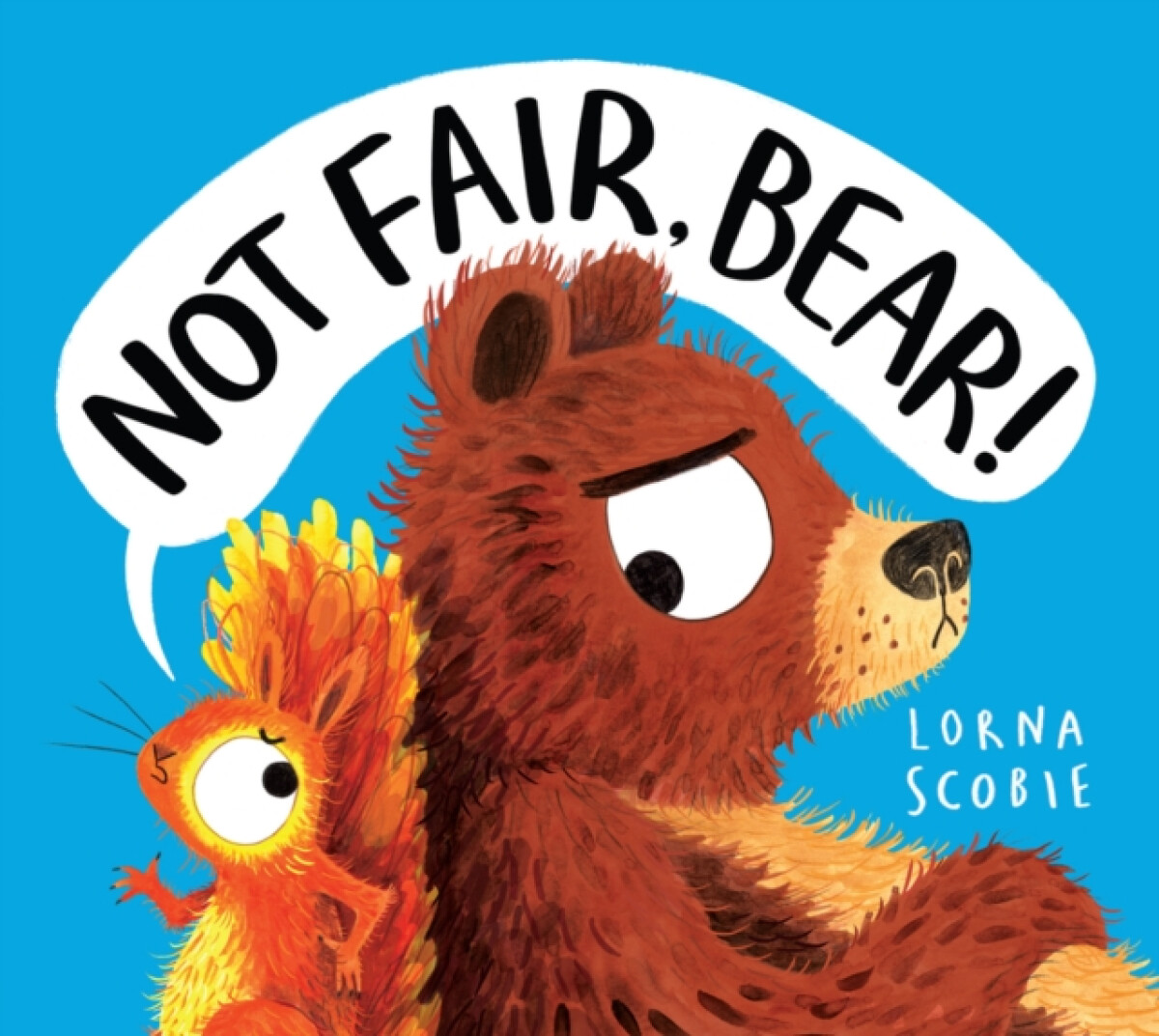 Kniha Not Fair, Bear! (HB)