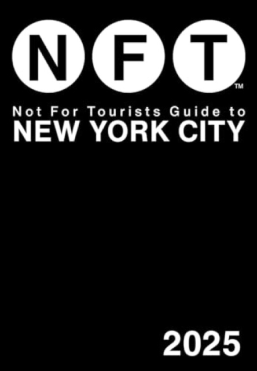 Kniha Not for Tourists Guide to New York City 2025