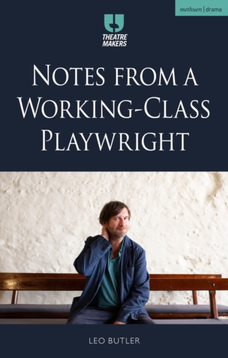 Kniha Notes from a Working-Class Playwright