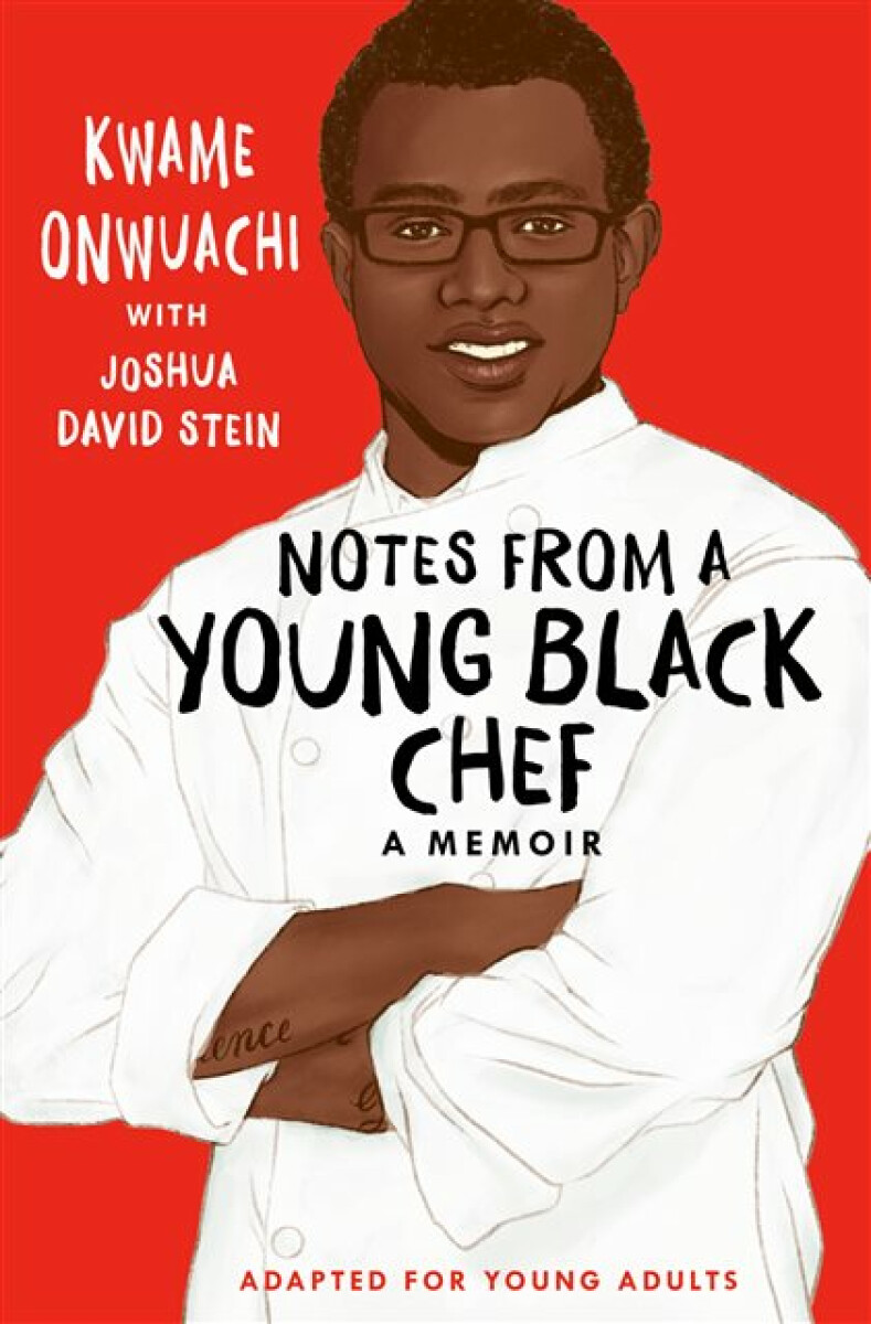 Kniha Notes from a Young Black Chef (Adapted for Young Adults)