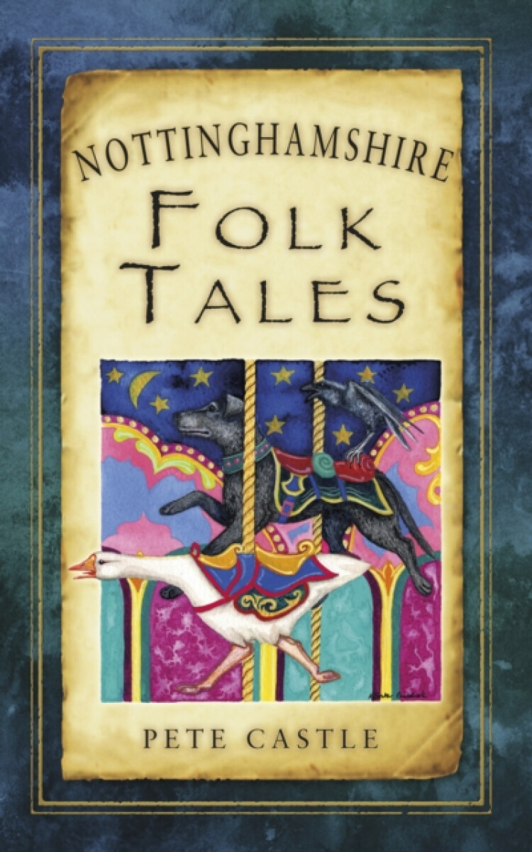 Kniha Nottinghamshire Folk Tales