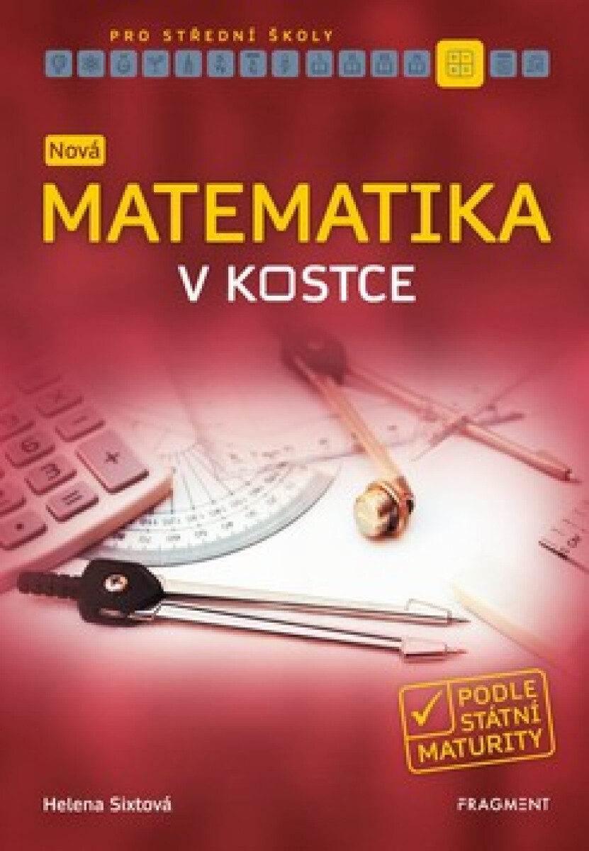 Kniha Nová matematika v kostce pro střední školy