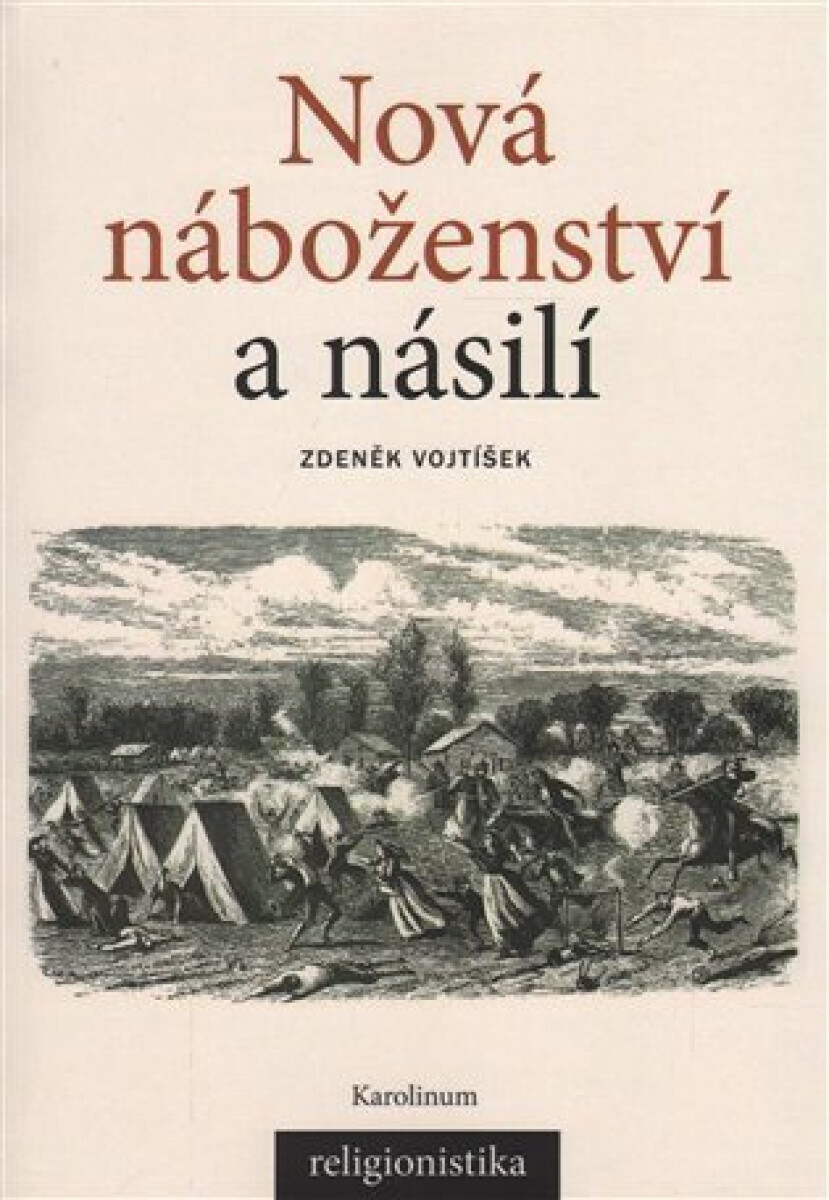 Kniha Nová náboženství a násilí