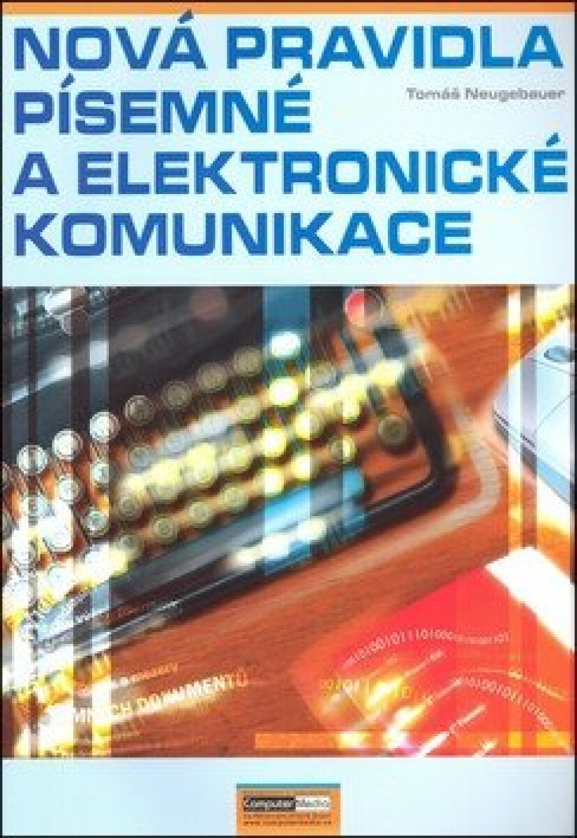 Kniha Nová pravidla písemné a elektronické komunikace