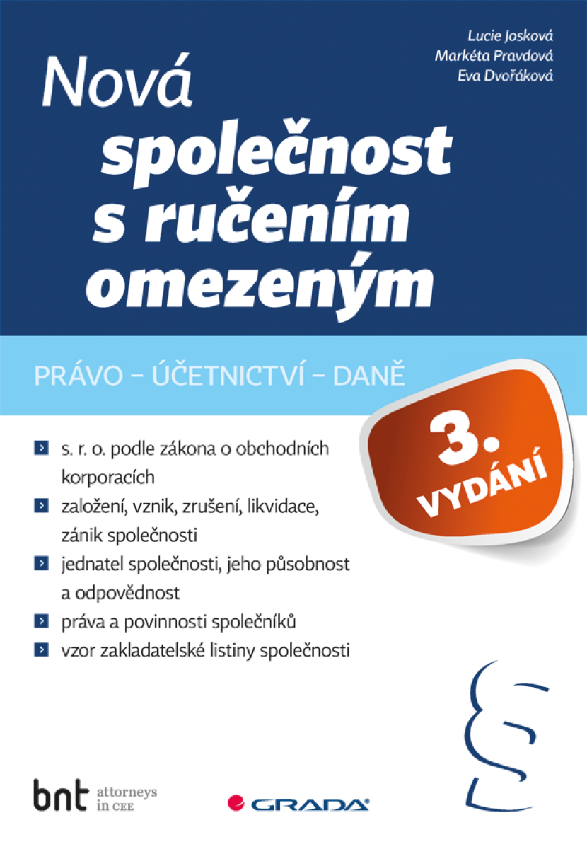 Nová společnost s ručením omezeným - 3. vydání - Markéta Pravdová, Lucie Josková, Eva Dvořáková