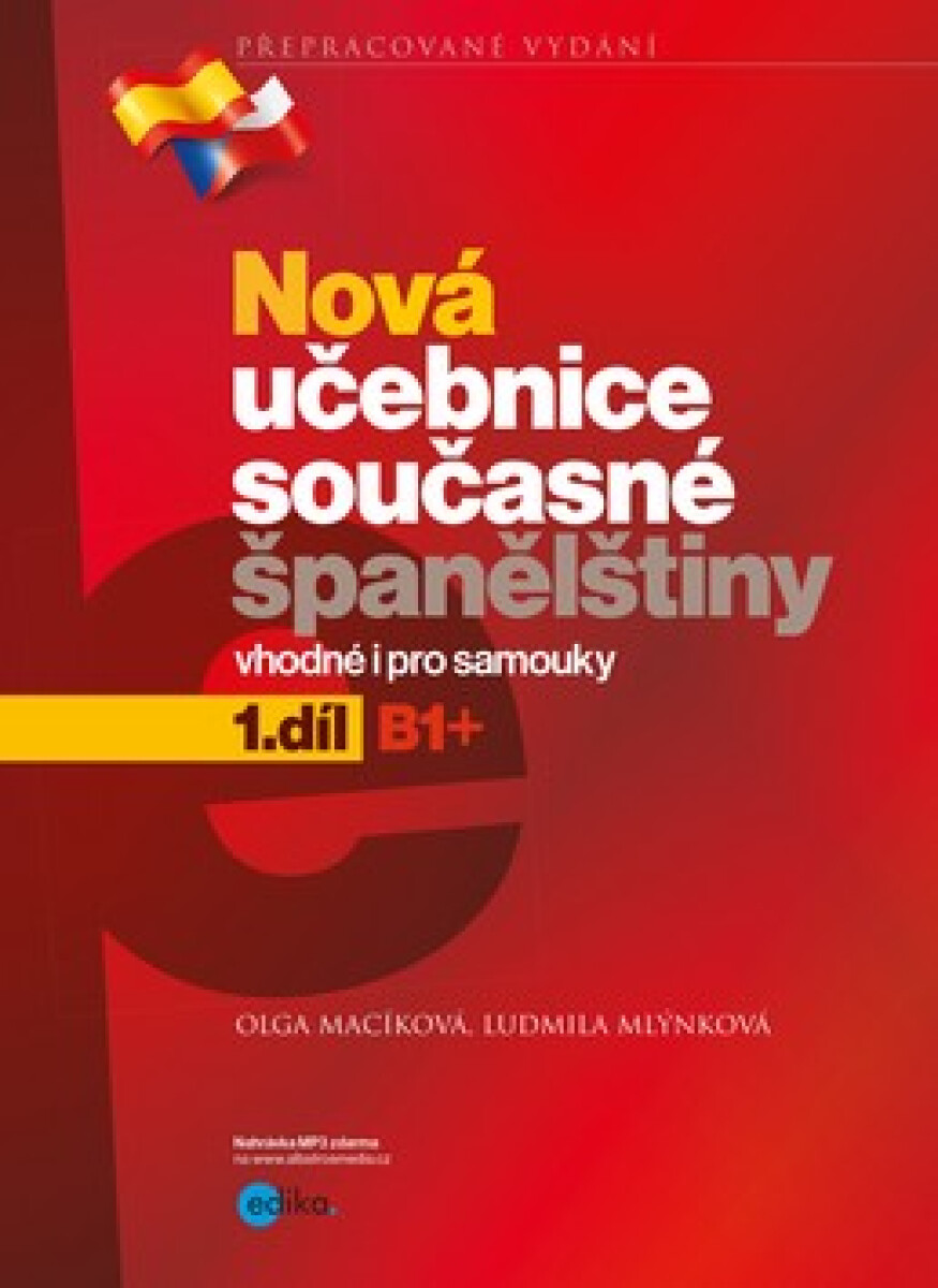 Nová učebnice současné španělštiny 1.díl - Ludmila Mlýnková, Olga Macíková (obrázek 2)