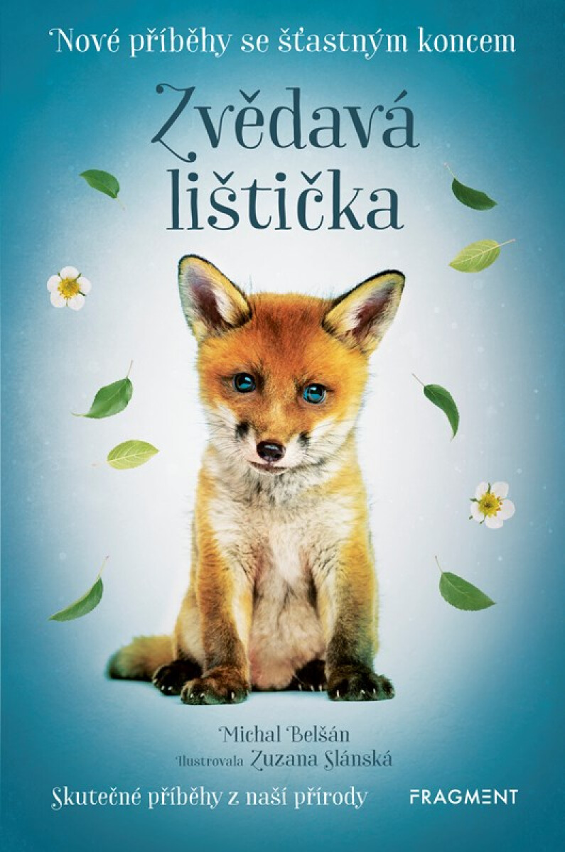 Kniha Nové příběhy se šťastným koncem – Zvědavá lištička