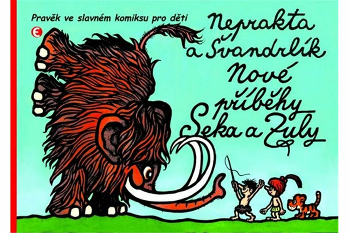 Kniha Nové příběhy Seka a Zuly - Pravěk ve slavném komiksu pro děti