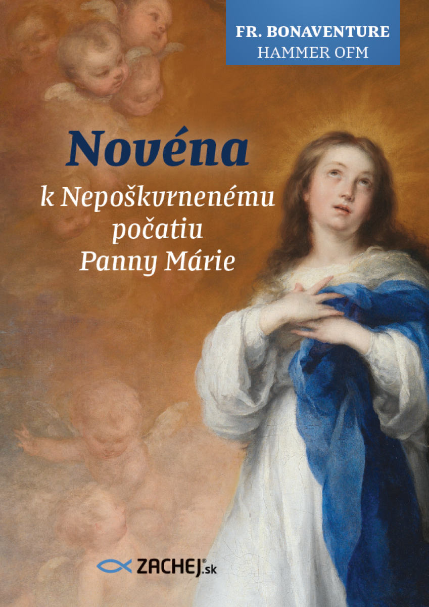 Novéna k Nepoškvrnenému počatiu Panny Márie - Bonaventure Hammer