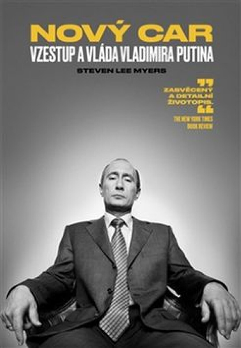 Kniha Nový car: Vzestup a vláda Vladimira Putina