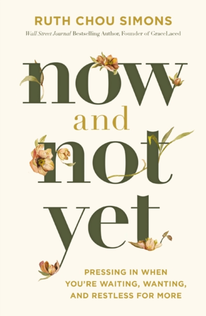 Kniha Now and Not Yet