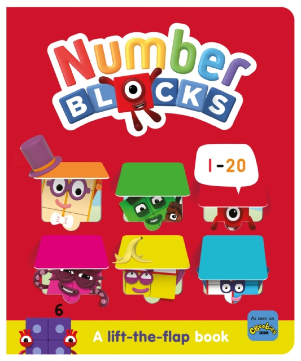 Kniha Numberblocks 1-20: A Lift the Flap Book