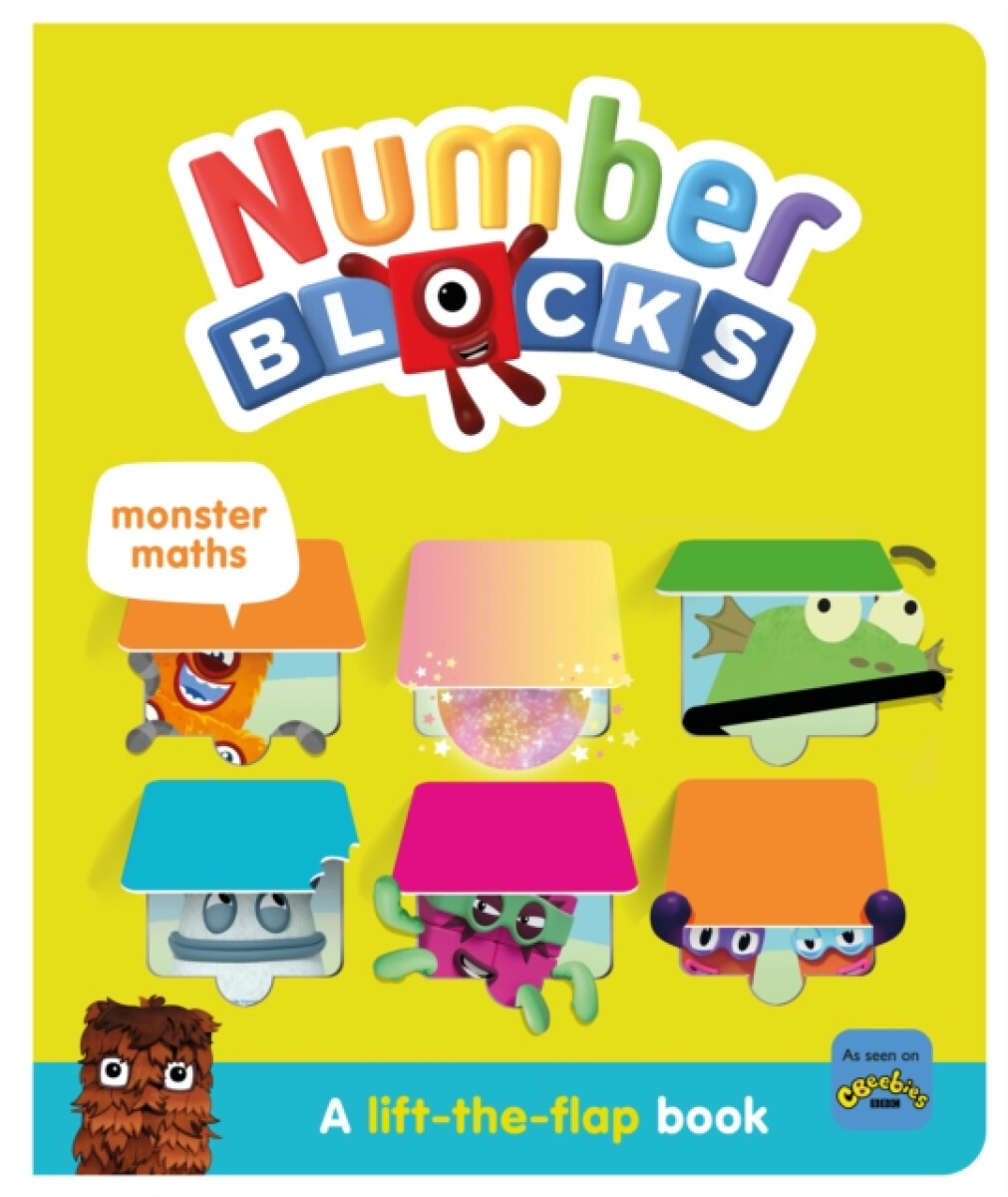 Kniha Numberblocks Monster Maths: A Lift the Flap Book