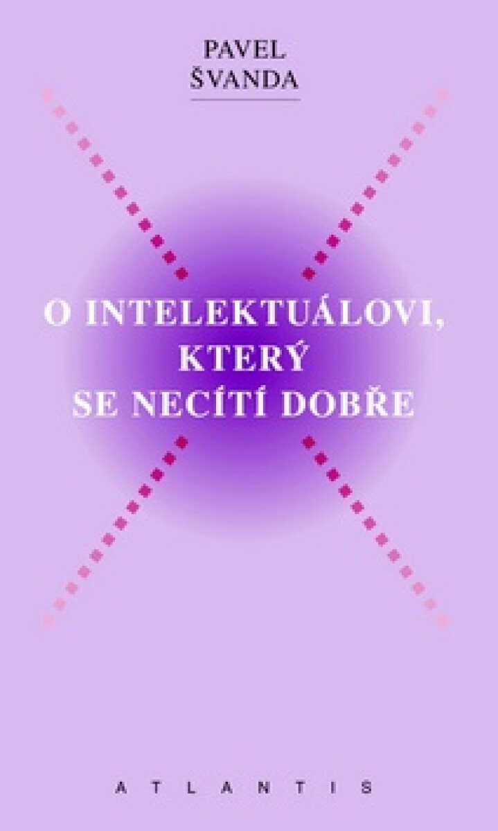 Kniha O intelektuálovi, který se necítí dobře