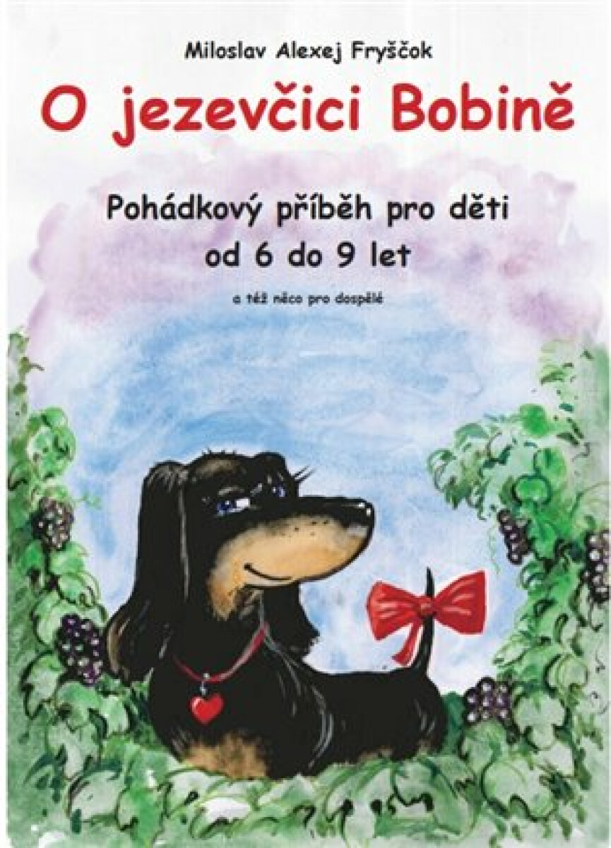 Kniha O jezevčici Bobině