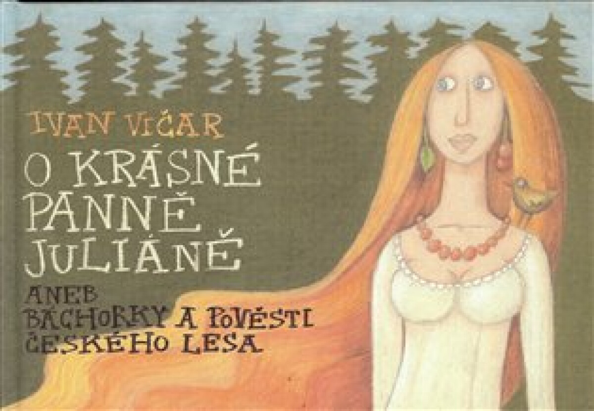 Kniha O krásné panně Juliáně
