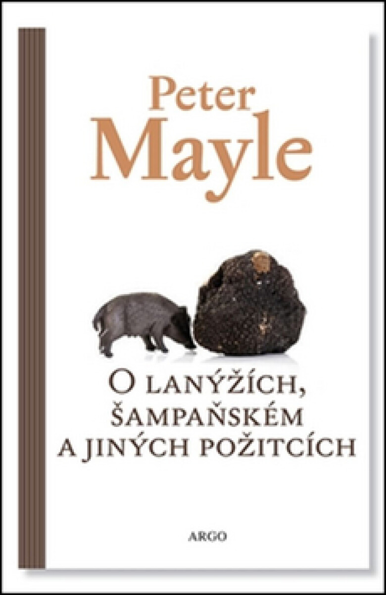 Kniha O lanýžích, šampaňském a jiných požitcích